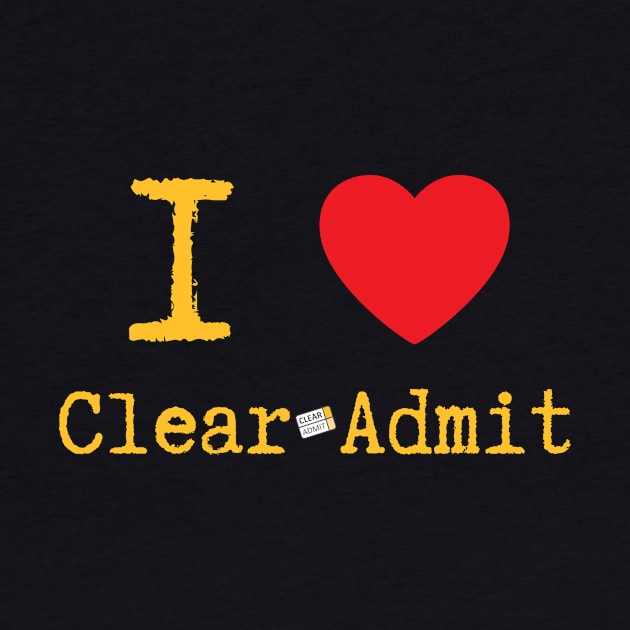 I <3 Clear Admit by Clear Admit